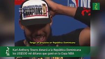 Karl-Anthony Towns donará a la República Dominicana los US$530 mil dólares que ganó en la Copa NBA
