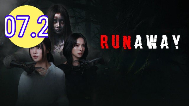 Runaway 2025 Episode 7.2 Engsub