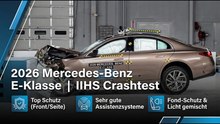 Mercedes-Benz E-Klasse 2026 im IIHS Crashtest – Oberklasse-Check
