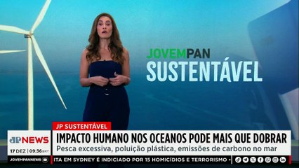 Impacto nos oceanos pode mais que dobrar até 2050; Patrícia Costa comenta