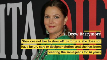 10 celebrities who are millionaires but prefer to live without luxury