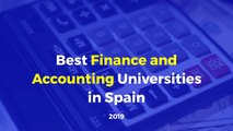 Best Finance and Accounting Universities in Spain 2019