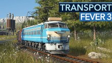 Transport Fever 3 - Vorschau-Video: Wir haben es endlich gespielt und erklären die Neuerungen