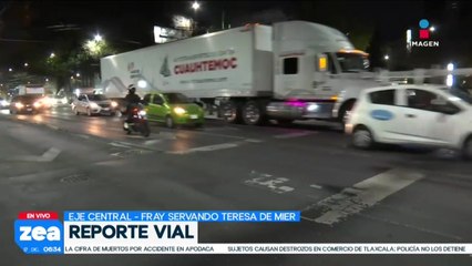 Reporte vial: Así luce esta mañana Eje Central Lázaro Cárdenas