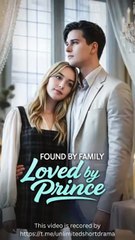 🔥 🔥 [Hot 2025] Found and Loved By Prince #FullMovie🏆 ReelForge💥 💥