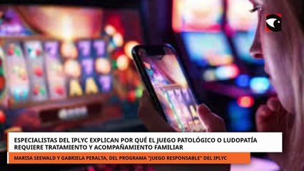 Especialistas del Iplyc explican por qué el juego patológico o ludopatía requiere tratamiento