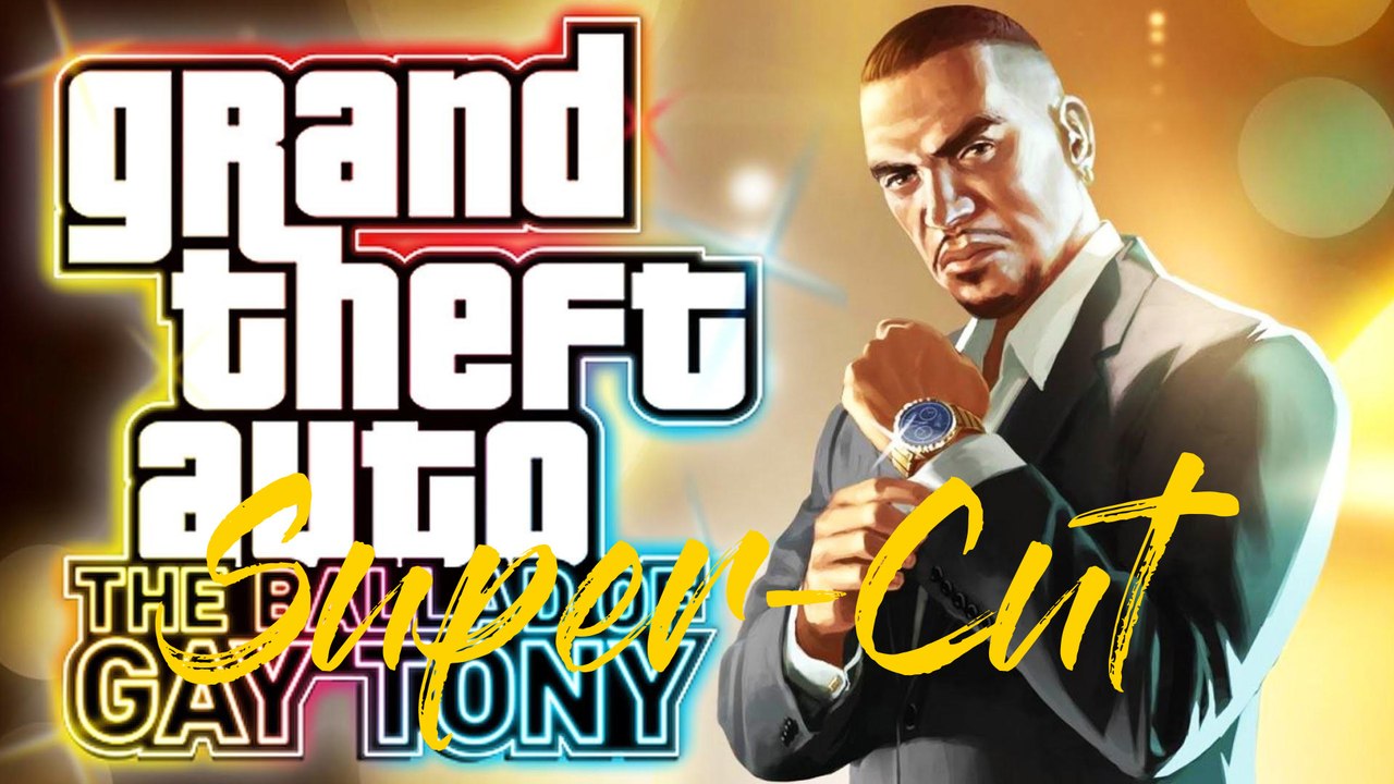 Grand theft auto iv - the ballad of gay tony - super-schnitt