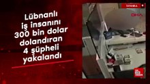Gazze'ye et ithal etmek isteyen Lübnanlı iş insanını 300 bin dolar dolandıran 4 şüpheli yakalandı