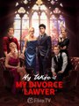 My Wife Is My Divorce Lawyer Full movie