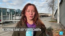 Informe desde París: El museo de Louvre reabre parcialmente en medio de huelga de sus trabajadores
