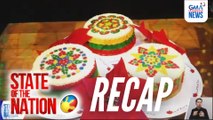 State of the Nation: (RECAP) Sarap ng Pasko: Christmas cakes