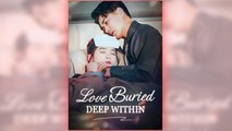 Love Buried Deep Within