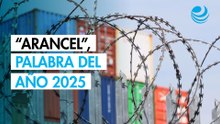 FundéuRAE elige “arancel” como palabra del año 2025 y desplaza a “generación Z”