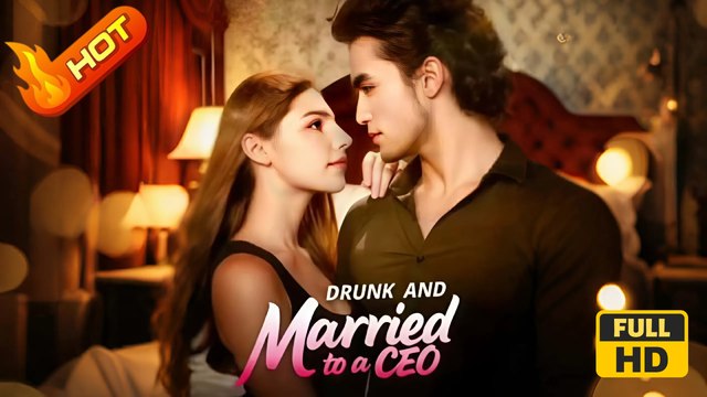 Drunk and Married to a CEO | Full Movie HD - Romance Toxic Romance Modern Forbidden Love Intimate Love Triangle Romantic Steamy Suspenseful USA Bar Mansion Office Contemporary All Ages Billionaire CEO Damsel Affair Contract Lovers Office Romance Taboo Hoo