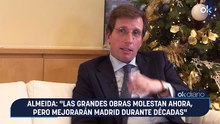 Almeida: "Las grandes obras molestan ahora, pero mejorarán Madrid durante décadas"