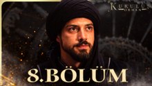 Kuruluş Orhan 8. Bölüm