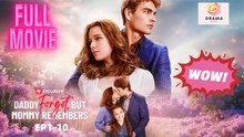 [New] Daddy Forgot, But Mommy Remembers #reelshort - Full Movie | Drama Hub