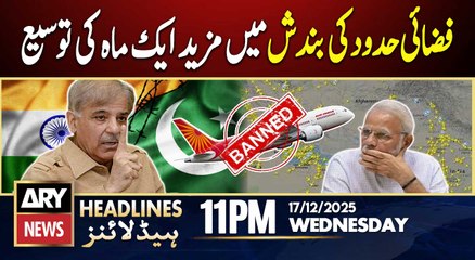 Pakistan Extends Airspace Closure for India by One Month | ARY News 10 PM Headlines | 17th Dec 2025