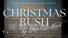 Christmas rush - calendario de adviento del Patio Bullrich