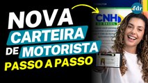 NOVA CARTEIRA DE MOTORISTA 2026: Como tirar primeira CNH Digital de graça pelo aplicativo (passo a passo)