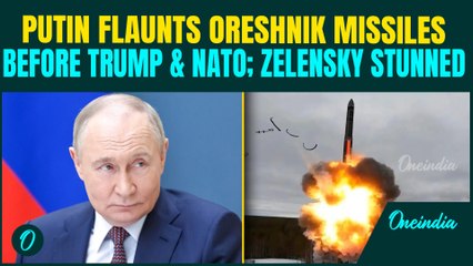 BREAKING: Putin SHOWS OFF Oreshnik Missiles, Teases Trump and NATO; Ukraine's Zelensky in Shock