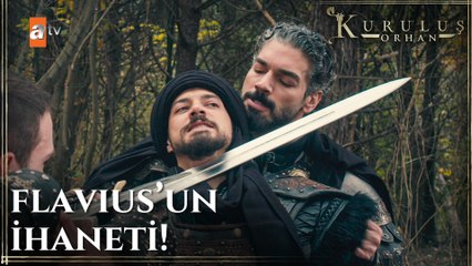 Flavius, Orhan Bey'e ihanet ediyor! - Kuruluş Orhan 8. Bölüm