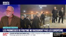 LE CHOIX DE DIDIER FRANÇOIS - Les promesses de Vladimir Poutine ne rassurent pas les Européens