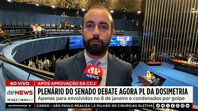 Agora é pra valer: Senado analisa PL da dosimetria que pode reduzir penas do 8 de janeiro