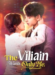The Villain Wants Only Me - Drama FULL MOVIES ENGLISH SUB
