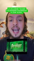Le deuxième teaser d'Avengers Doomsday a fuité aussi...