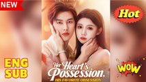 Her Heart's Possession, His Favorite Obsession
