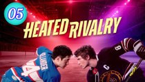 Heated Rivalry Episode 5 Engsub