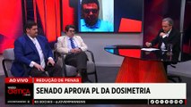 PL da Dosimetria: especialistas analisam decisão do Senado | VISÃO CRÍTICA