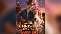 Christmas With a Country Bad Boy #FullMovie