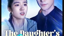 The Daughter's Courage Chinese Drama - English Sub