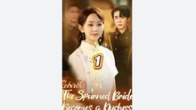 Rebirth- The Spurned Bride Becomes a Duchess - English Sub