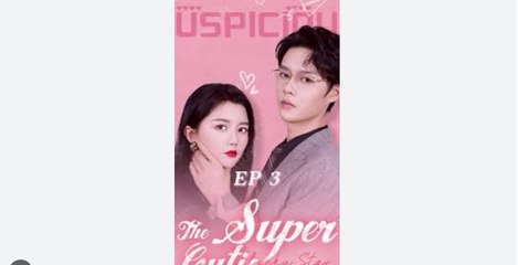 Lucky Star- The Super Cutie Full Chinese Drama - English Sub