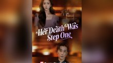 Her Death Was Step One Full Episode