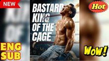 Bastard King of The Cage Full Episode