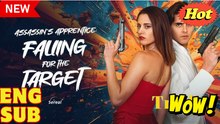 [New] Assassin’s Apprentice Falling For The Target #sereal - Full Movie