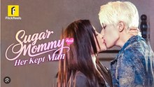 SUGAR MOMMY HER KEPT MAN. DRAMA MOVIES ENGLISH SUB