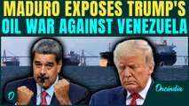 U.S vs Venezuela WAR : Maduro FIRES BACK on Trump's Oil Comment | 'America's Mask Is Off'