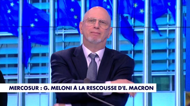La chronique internationale : Mercosur : Giorgia Meloni à la rescousse d'Emmanuel Macron