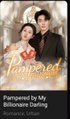 PAMPERED BY MY BILLIONAIRE DARLING. Full Movies English Sub