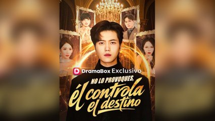 No lo Provoques, él Controla el Destino Episodio Completo