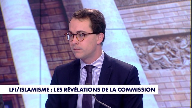 L'édito de Paul Sugy : «LFI/islamisme : les révélations de la commission»