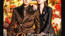 Married Into His Protection Chinese Drama - English Sub