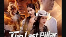 The Last Pillar of Justice Chinese Drama - English Sub