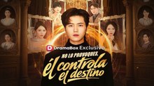 No lo provoques, él controla el destino en Español
