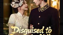 Disguised to Catch the Killer Chinese Drama - English Sub